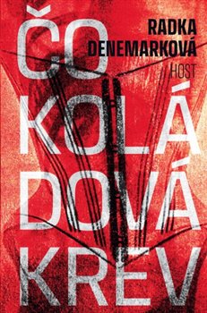 Čokoládová krev - 