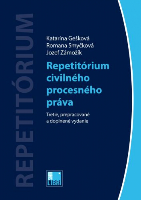 Repetitórium civilného procesného práva (3. vydanie) - 