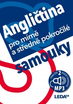 Angličtina pro mírně a středně pokročilé samouky - 