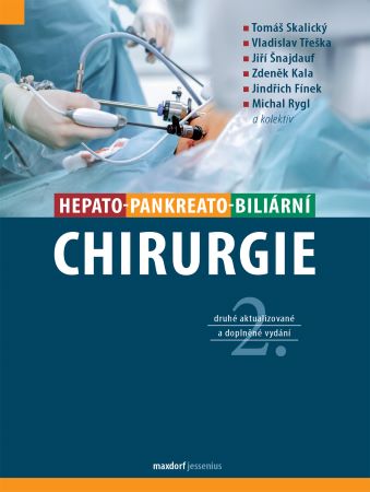 Hepato-pankreato-biliární chirurgie (2. doplněné vydání) - 