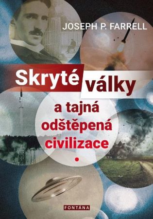 Skryté války a tajná odštěpená civilizace - 