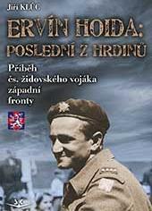 Ervín Hoida: poslední z hrdinů - 