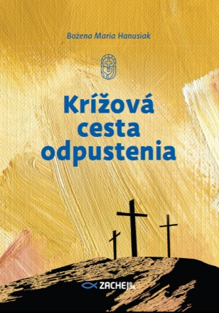 Krížová cesta odpustenia - 
