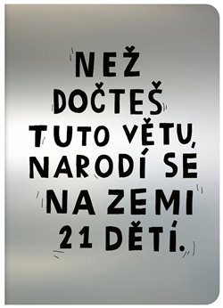 Teď. Než dočteš tuto větu, narodí se na Zemi 21 dětí - 