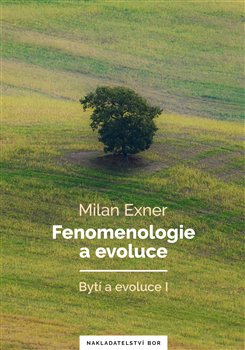 Fenomenologie a evoluce - 