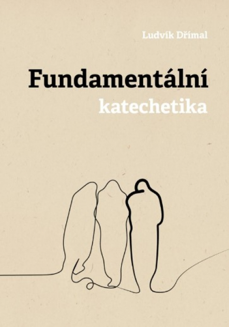 Fundamentální katechetika - 