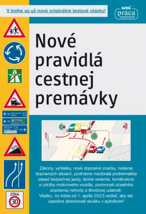 Nové pravidlá cestnej premávky platné od 1. januára 2024 (pevná väzba) - V knihe sú už nové originálne testové otázky!