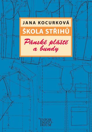 Škola střihů - Pánské pláště a bundy - 
