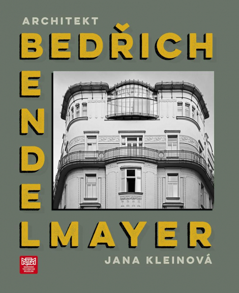 Architekt Bedřich Bendelmayer - 