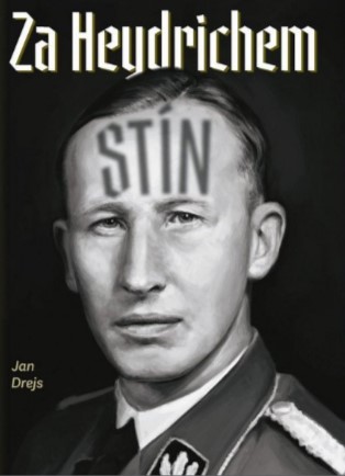 Za Heydrichem stín - 