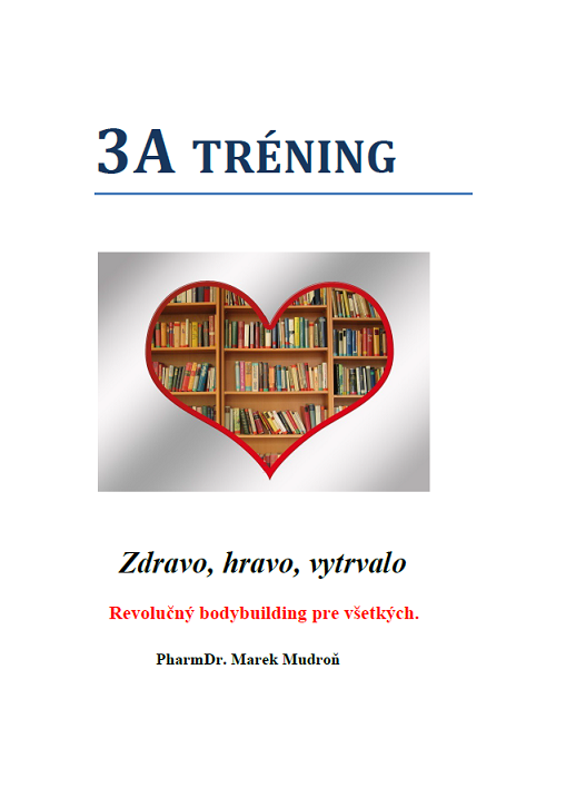 3A tréning - Zdravo, hravo, vytrvalo