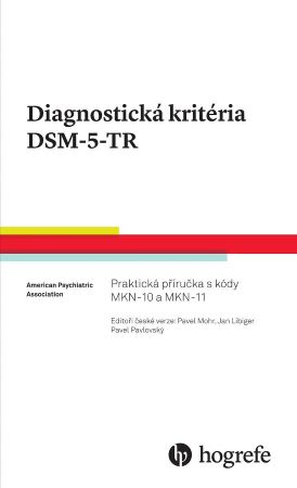 Diagnostická kritéria DSM-5-TR - Praktická příručka s kódy MKN-10 a MKN-11