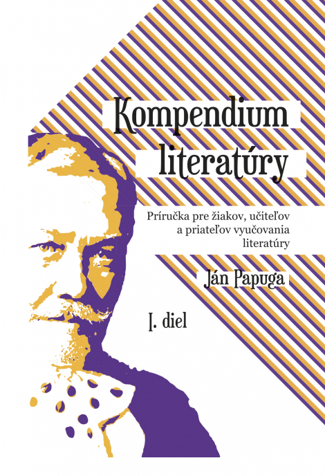 Kompendium literatúry 1.diel - Ján Papuga