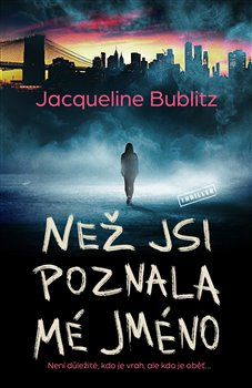Než jsi poznala mé jméno - 