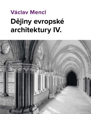 Dějiny evropské architektury IV. díl - 