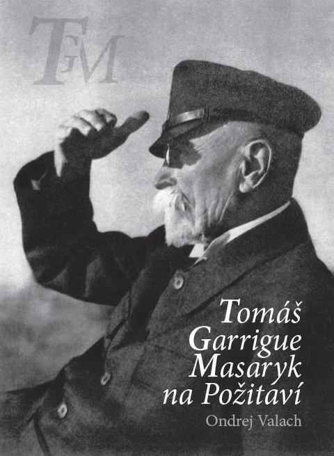 T. G. Masaryk na Požitaví - 