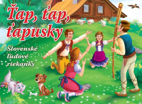 Ťap, ťap, ťapusky - Slovenské ľudové riekanky