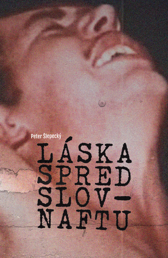 Láska spred Slovnaftu - 