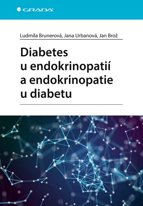 Diabetes u endokrinopatií a endokrinopatie u diabetu - 