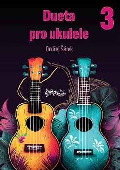 Dueta pro ukulele 3 - 