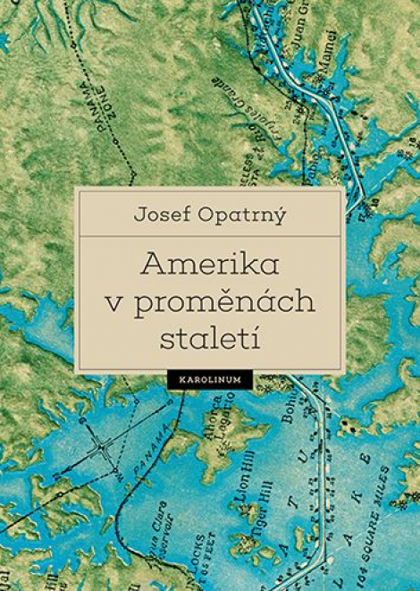 Amerika v proměnách staletí - 