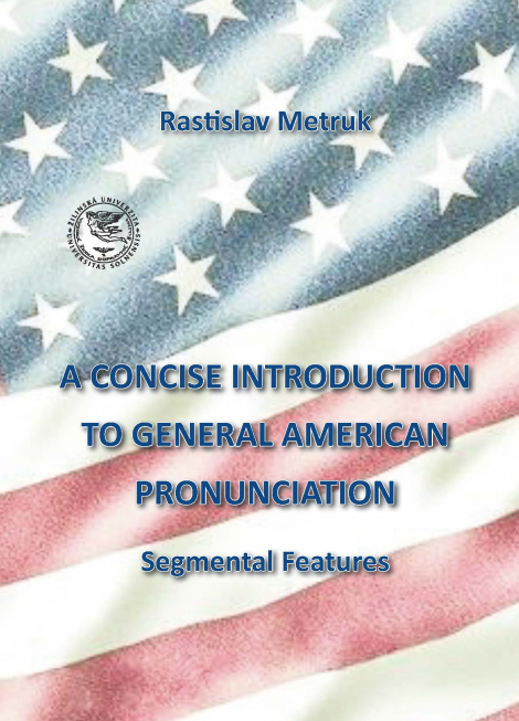 A Concise Introduction to General American Pronunciaton - Segmental Features