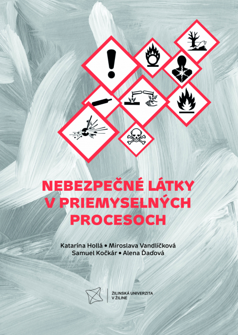 Nebezpečné látky v priemyselných procesoch - 