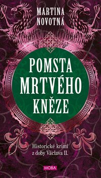 Pomsta mrtvého kněze - Tadeáš z Příhraz (4.díl)
