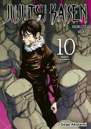 Jujutsu Kaisen - Prokleté války 10: Večerní předehra - Jujutsu Kaisen Prokleté války (10.díl)