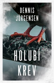 Holubí krev - Teitová a Lehmann (2.díl)