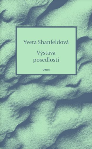 Výstava posedlostí - 