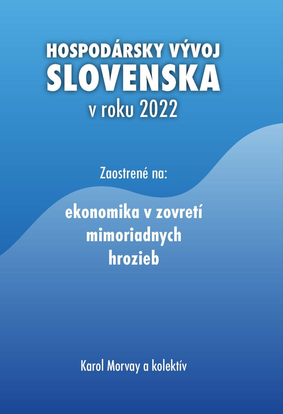 Hospodársky vývoj Slovenska v roku 2022 - 