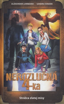 Nerozlučná 4-ka (4. diel) - Strážca zlatej misy