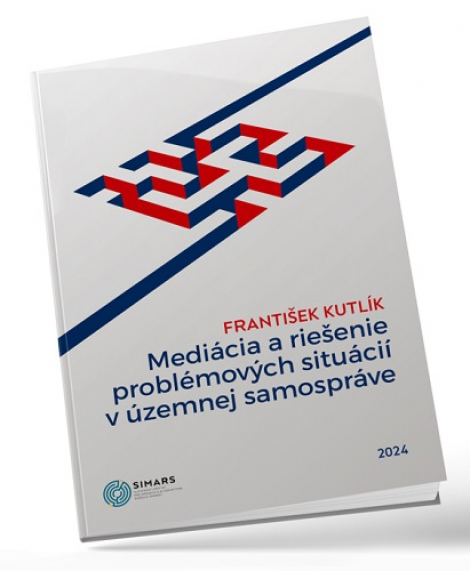 Mediácia a riešenie problémových situácií v územnej samospráve - František Kutlík