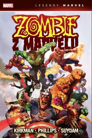 Zombie z Marvelu (Legendy Marvel) - 
