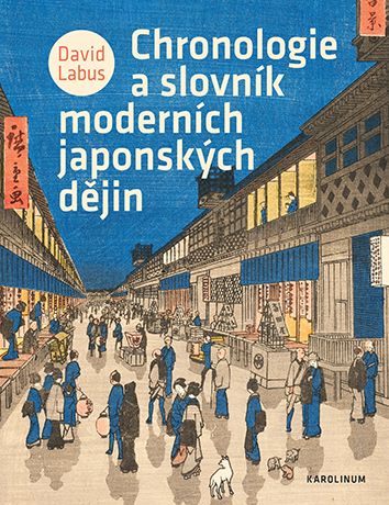 Chronologie a slovník moderních japonských dějin - 