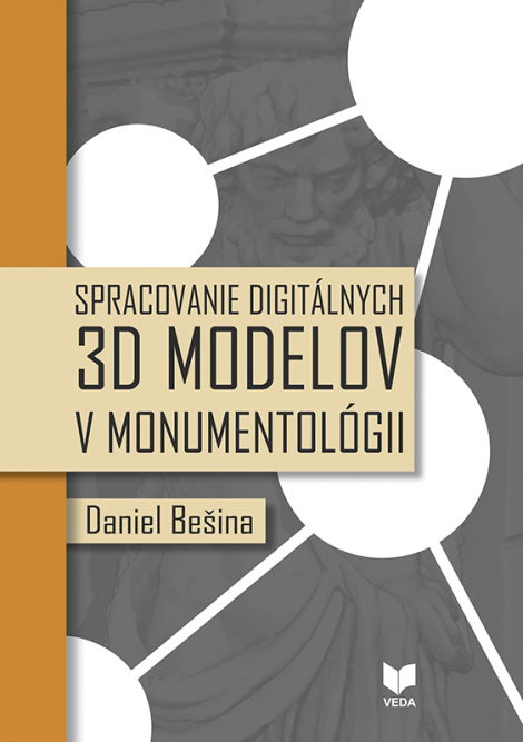 Spracovanie digitálnych 3D modelov v monumentológii - 