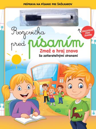 Rozcvička pred písaním - Príprava na písanie pre škôlkarov - Zmaž a hraj znova. So zotierateľnými stranami