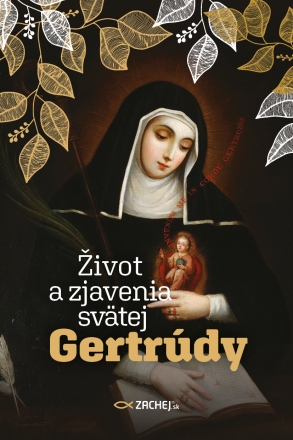Život a zjavenia svätej Gertrúdy - 