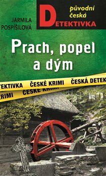 Prach, popel a dým - Marie Kovandová (1.díl)