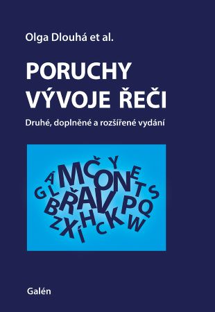 Poruchy vývoje řeči (Druhé, doplněné a rozšířené vydání - 