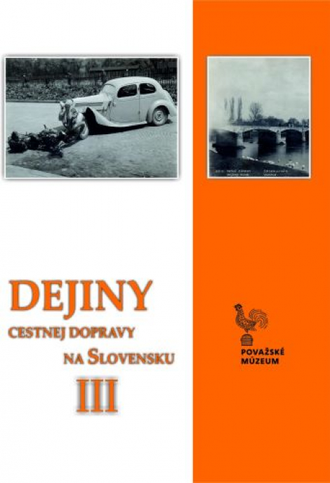Dejiny cestnej dopravy na Slovensku - 