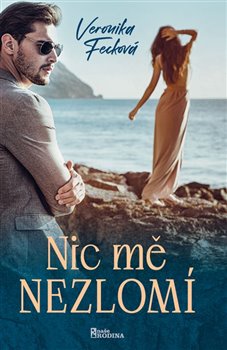 Nic mě nezlomí - 