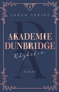 Akademie Dunbridge 3 - Kdykoliv - 