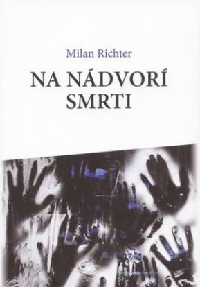 Na nádvorí smrti - 