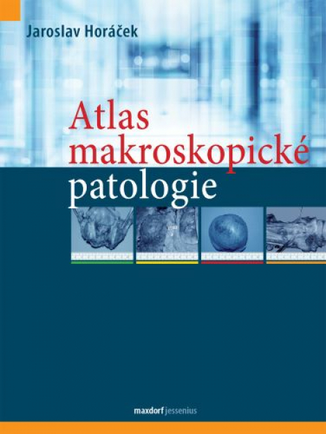 Atlas makroskopické patologie - 