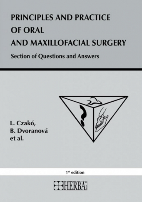 Principles and practice of oral and maxillofacial surgery - Section of Questions and Answears