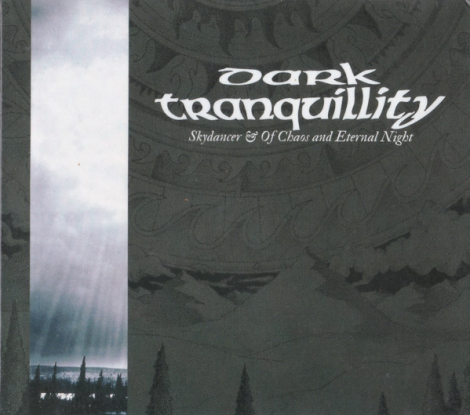Dark Tranquillity - Skydancer & Of Chaos And Eternal Night (Digipack CD)