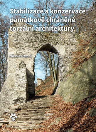 Stabilizace a konzervace památkově chráněné torzální architektury - 