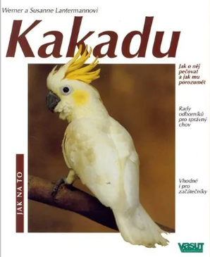 Kakadu - Jak na to